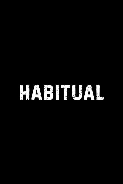 Habitual