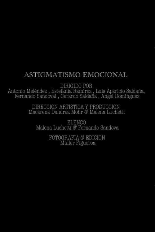 Astigmatismo emocional