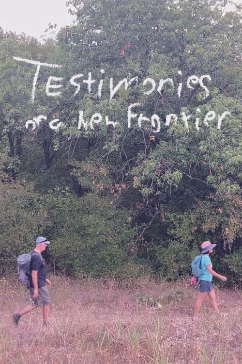 Testimonies of a New Frontier