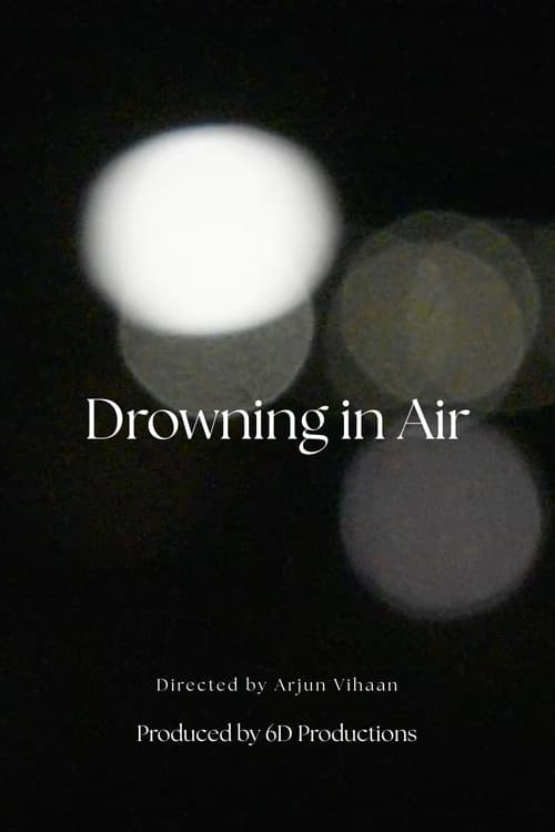 Drowning in Air