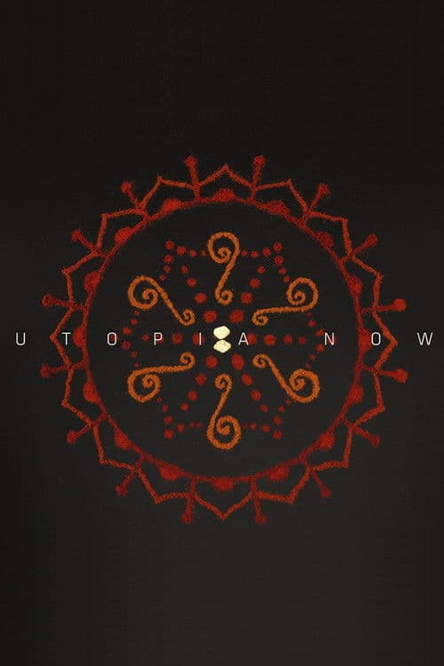 Utopia Now