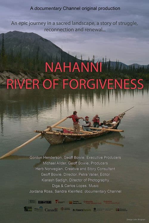 Nahanni: River of Forgiveness