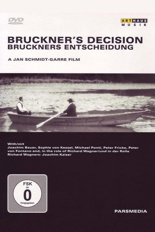 Bruckners Entscheidung