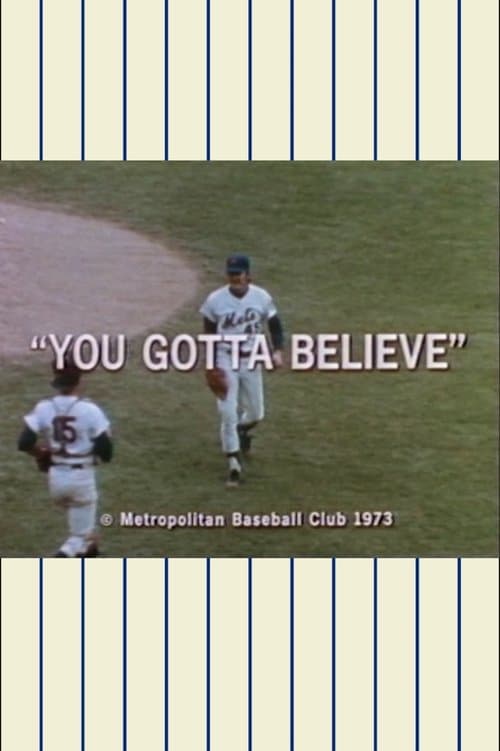 Ya Gotta Believe! The 1973 Mets Official Highlight Film