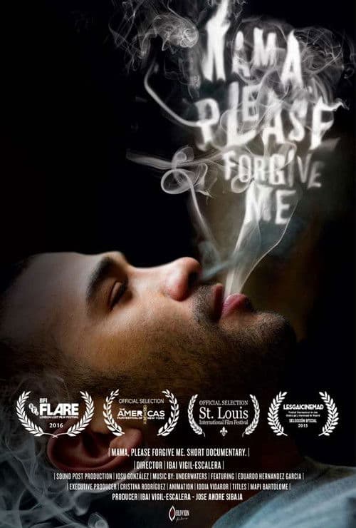 Mama, Please Forgive Me