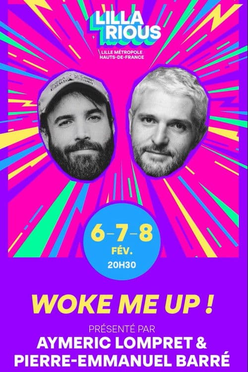 Aymeric Lompret & Pierre-Emmanuel Barré : Woke me up !