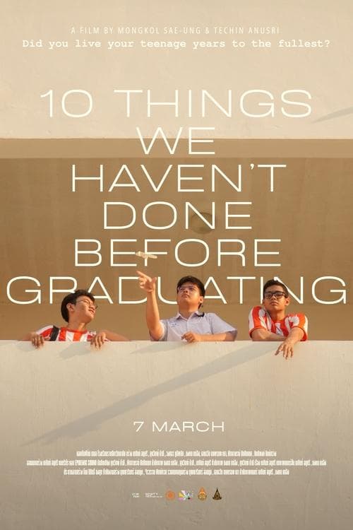 10 Things We Haven’t Done Before Graduating