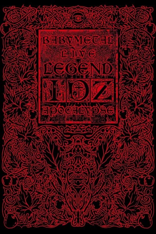BABYMETAL LIVE ~LEGEND I、D、Z APOCALYPSE~LEGEND Z