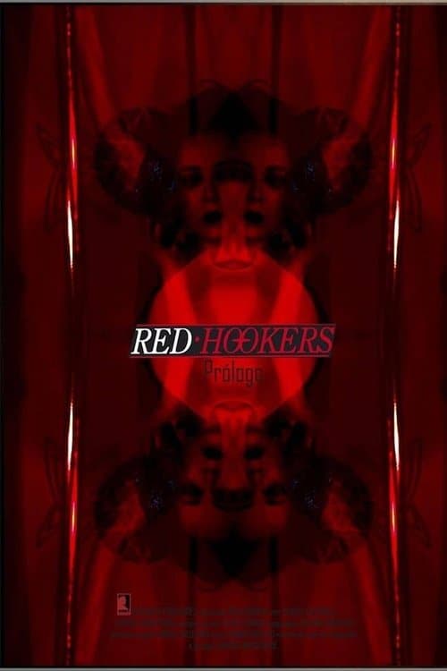 Red Hookers - Prologue