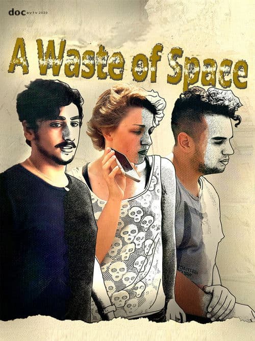 A Waste of Space