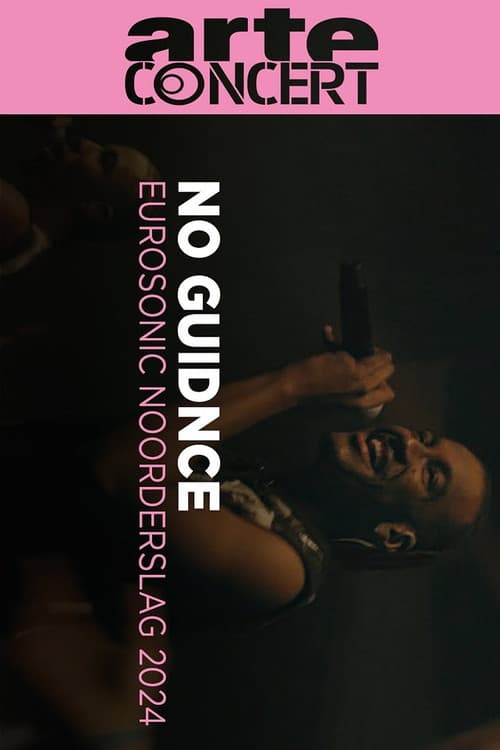 No Guidnce @ Eurosonic 2024