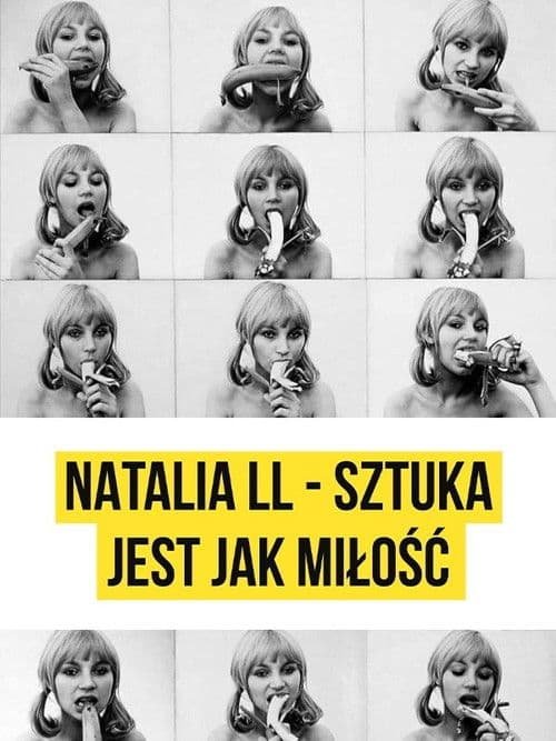 Natalia LL - Art is Like Love