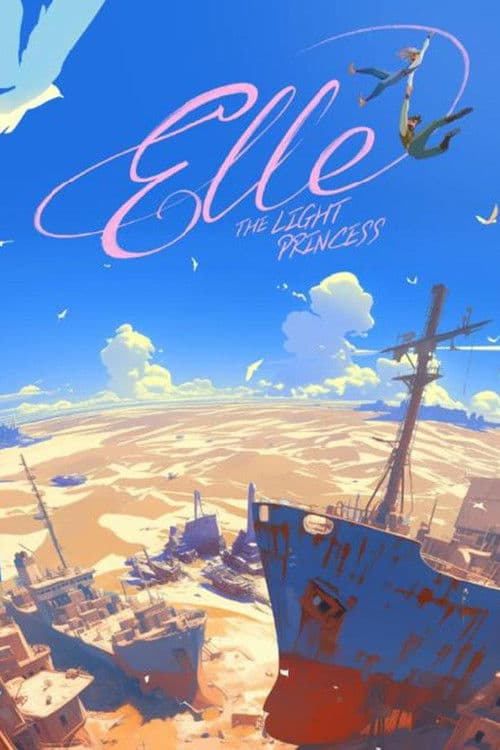 Elle: The Light Princess